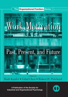 Work motivation by Ruth Kanfer