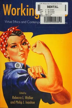Working virtue by P. J. Ivanhoe