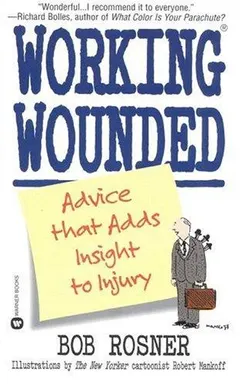 Working Wounded by Bob Rosner