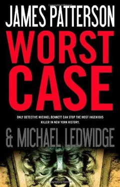 Worst Case by James Patterson