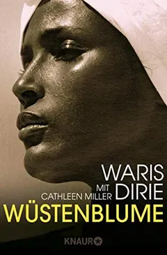 Wüstenblume by Waris Dirie