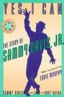 Yes I can by Sammy Davis