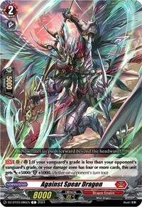 Against Spear Dragon (DZ-BT03: Dimensional Transcendence)