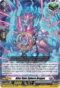 Alter Rate Sphere Dragon (D-SS04: Stride Deckset - Messiah)