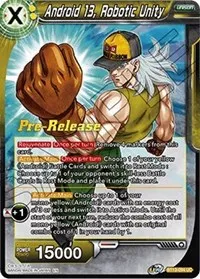 Android 13 Robotic Unity (Supreme Rivalry Pre-Release Cards) — Dragon Ball Super CCG Card Value