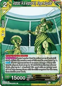 Android 14 and Android 15 Target Acquired (Battle Evolution Booster) — Dragon Ball Super CCG Card Value