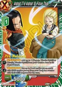 Android 17 and Android 18 Future Thugs (Legend of the Dragon Balls Pre-Release Cards)