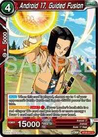 Android 17 Guided Fusion (Ultimate Advent) — Dragon Ball Super CCG Card Value
