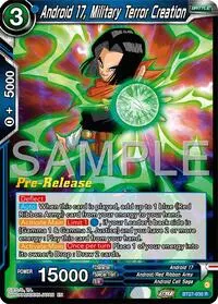 Android 17 Military Terror Creation (History of Z Pre-Release Cards)