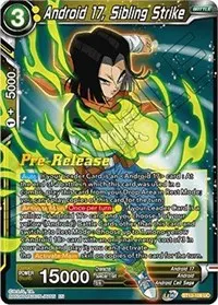 Android 17 Sibling Strike (Supreme Rivalry Pre-Release Cards)
