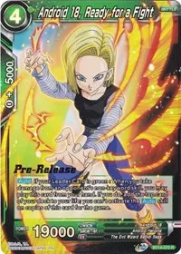 Android 18 Ready for a Fight (Cross Spirits Pre-Release Cards)