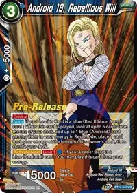 Android 18 Rebellious Will (Ultimate Squad Pre-Release Cards)