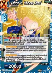 Android 18 Unknown Threat (History of Z Pre-Release Cards) — Dragon Ball Super CCG Card Value