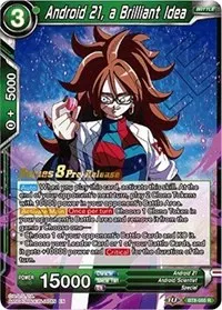 Android 21 a Brilliant Idea (Malicious Machinations Pre-Release Cards)