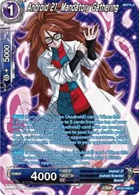 Android 21 Mandatory Gathering Silver Foil (Power Absorbed)