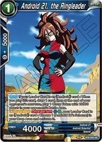 Android 21 the Ringleader (Malicious Machinations Pre-Release Cards)