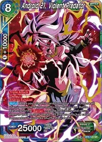 Android 21 Violent Predator (Malicious Machinations)