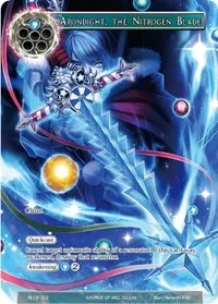 Arondight the Nitrogen Blade (Promo Cards) — Force of Will Card Value