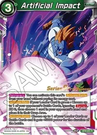 Artificial Impact (Universal Onslaught Pre-Release Cards) — Dragon Ball Super CCG Card Value