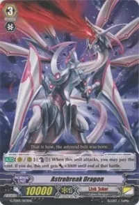 Astrobreak Dragon (G-TD05: Fateful Star Messiah)