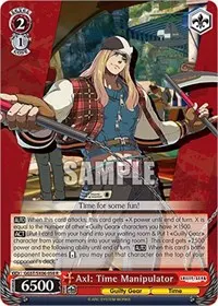 Axl Time Manipulator (Guilty Gear -Strive-)