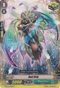 Bad Drip (G-BT04: Soul Strike Against The Supreme)