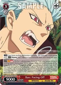 Ban Facing Off SR (The Seven Deadly Sins: Revival of The Commandments) — Weiss Schwarz Card Value