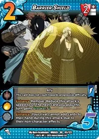 Barrier Shield (UniVersus: My Hero Academia: Undaunted Raid)