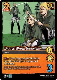 Battle While Bandaged (Attack on Titan: Battle for Humanity) — UniVersus Card Value