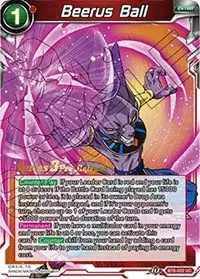 Beerus Ball (Malicious Machinations Pre-Release Cards)