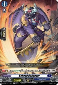 Behead Bullanger (DZ-BT07: Moon Fangs & Cerulean Blaze)