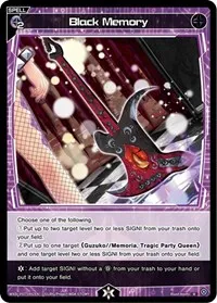 Black Memory (Welcome Back Diva -Lostorage-) — WIXOSS Card Value