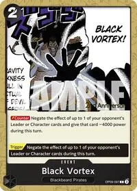 Black Vortex (Emperors in the New World: 2nd Anniversary Tournament Cards)
