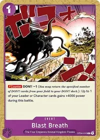 Blast Breath (Super Pre-Release Starter Deck 4: Animal Kingdom Pirates)