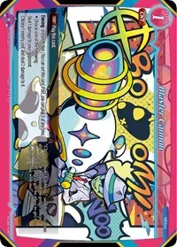 Blaster Cannon (Starter Deck: Giant Mechs & Yokai IN SPACE!)