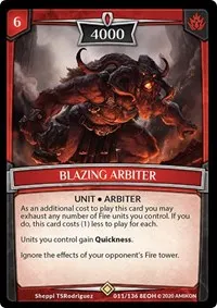 Blazing Arbiter (Echoes of Hokken)