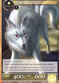 Blessed Holy Wolf (Dual Deck: Faria & Melgis) — Force of Will Card Value