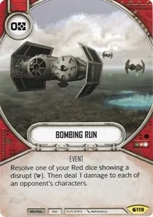 Bombing Run (Spirit of Rebellion) — Star Wars Destiny Card Value