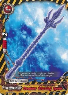 Boulder Piercing Spear (Trial Deck: Savage Steel) — Future Card BuddyFight Card Value