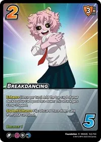 Breakdancing (UniVersus: My Hero Academia: Jet Burn) — UniVersus Card Value