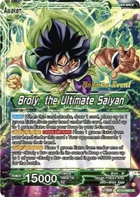 Broly Broly the Ultimate Saiyan Fighters Ambition Holiday Pack (Tournament Promotion Cards)