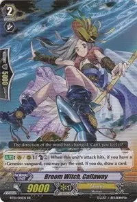 Broom Witch Callaway (BT10: Triumphant Return of the King of Knights)