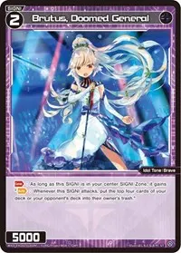 Brutus Doomed General (Super Diva Deck: Urith's MIASMA)