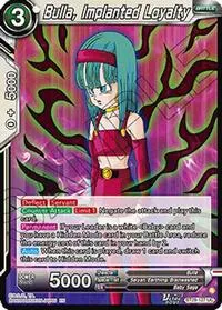 Bulla Implanted Loyalty (Fearsome Rivals) — Dragon Ball Super CCG Card Value