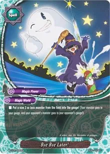 Bye Bye Later (Drum's Adventures) — Future Card BuddyFight Card Value