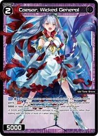 Caesar Wicked General Parallel Foil (Curiosity Diva) — WIXOSS Card Value