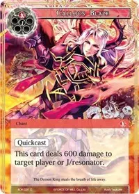 Callous Blaze (Advent of the Demon King)