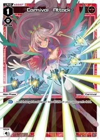 Carnival Attack (Reunion Diva) — WIXOSS Card Value