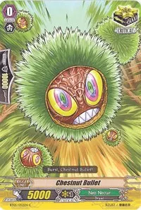 Chestnut Bullet (BT05: Awakening of Twin Blades)