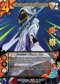 Chronostasis Trigger (UniVersus: My Hero Academia: Undaunted Raid) — UniVersus Card Value